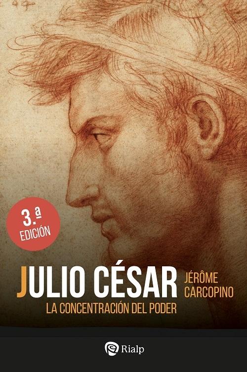 Julio César "La concentración del poder"
