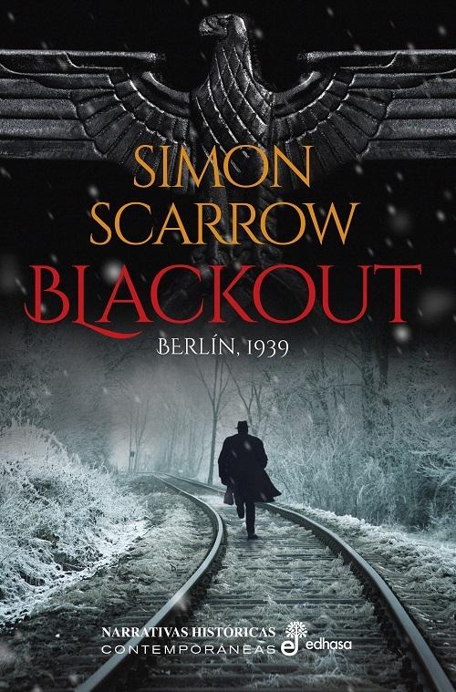 Blackout "Berlín, 1939 (Serie Inspector Schenke - 1)"