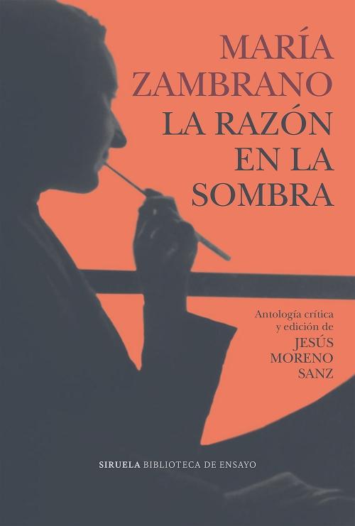 La razón en la sombra "Antología crítica"