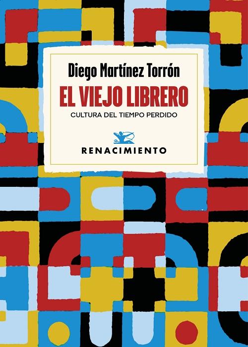 El viejo librero "Cultura del tiempo perdido"