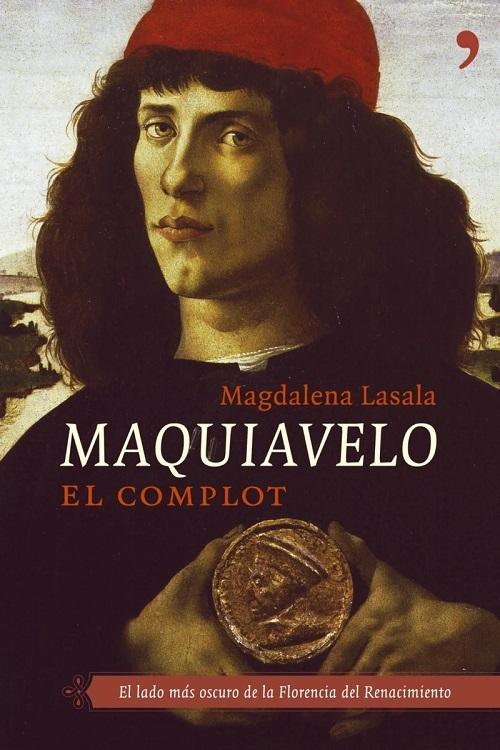 Maquiavelo "El complot"