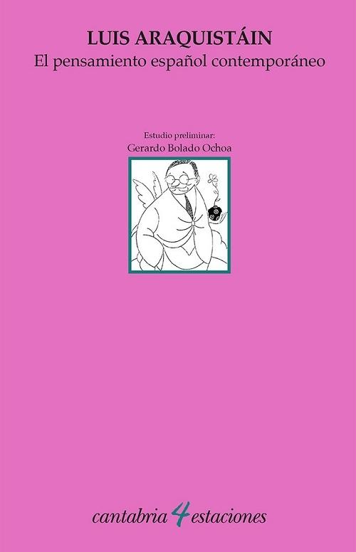 El pensamiento español contemporáneo "(1949-1959)"