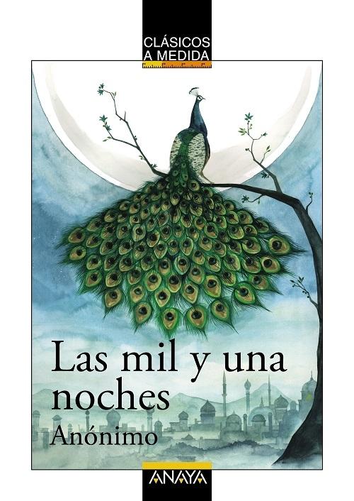 Las mil y una noches "(Clásicos a medida)"