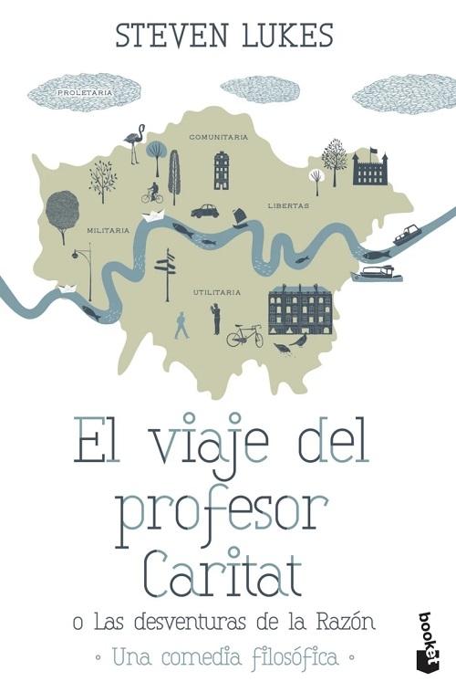 El viaje del profesor Caritat o Las desventuras de la Razón "Una comedia filosófica"