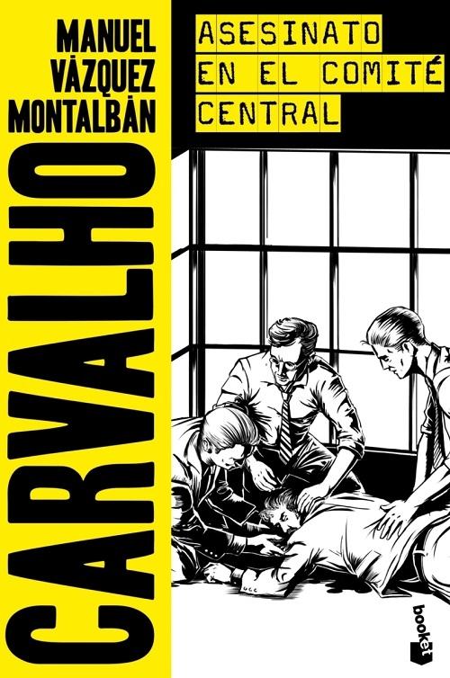 Asesinato en el Comité Central "(Serie Pepe Carvalho - 4)"