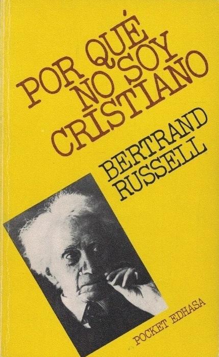 Por qué no soy cristiano