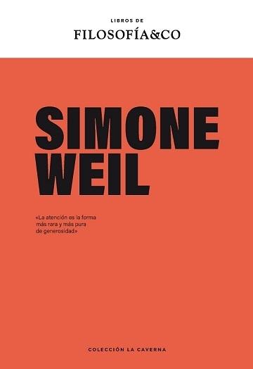 Simone Weil "(Libros de Filosofía & Co)"