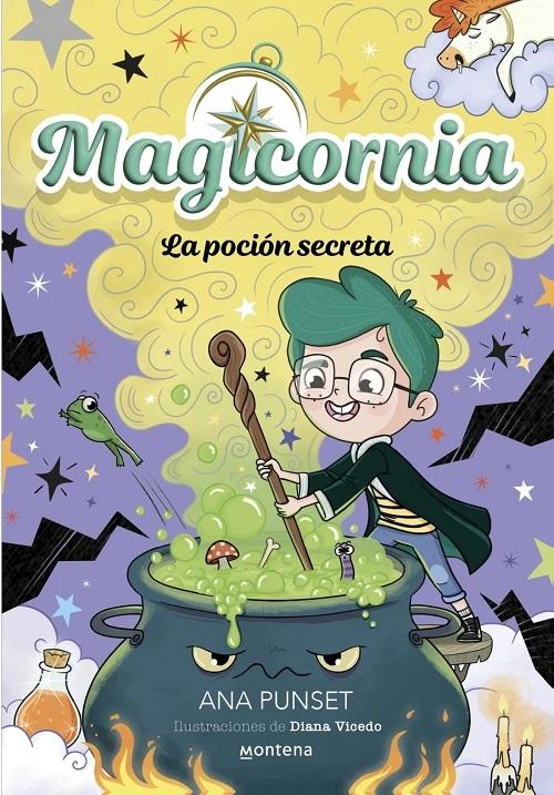 La poción secreta "(Magicornia - 2)"
