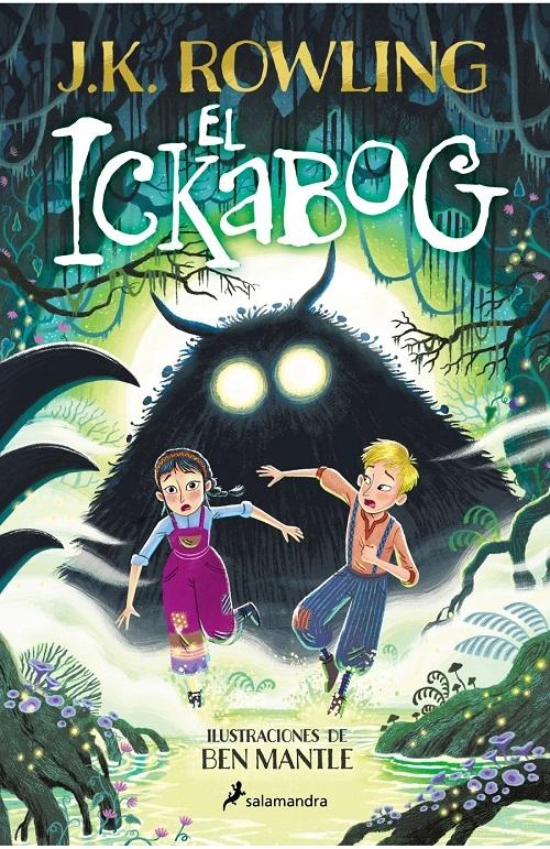 El Ickabog "(Edición ilustrada)"