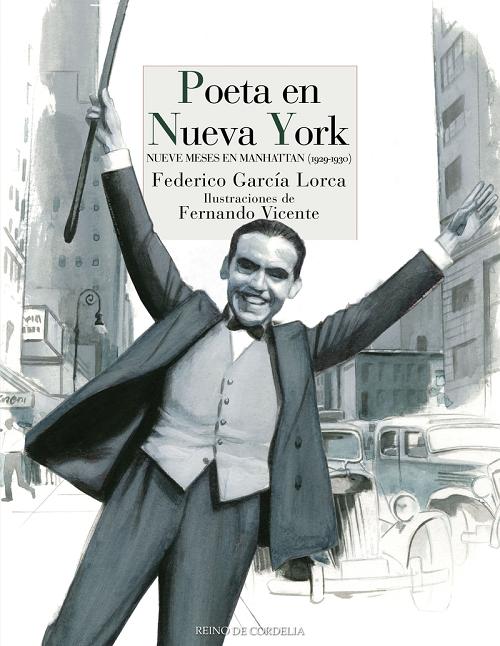 Poeta en Nueva York "Nueve meses en Manhattan (1929-1930)"