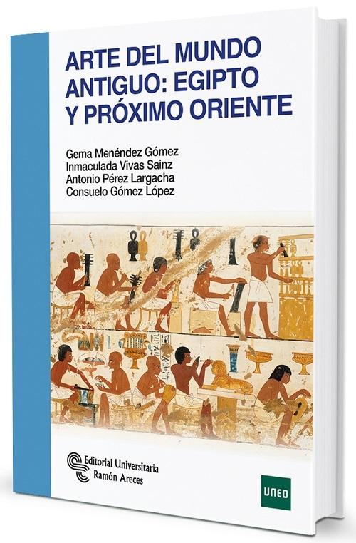 Arte del mundo antiguo: Egipto y Próximo Oriente