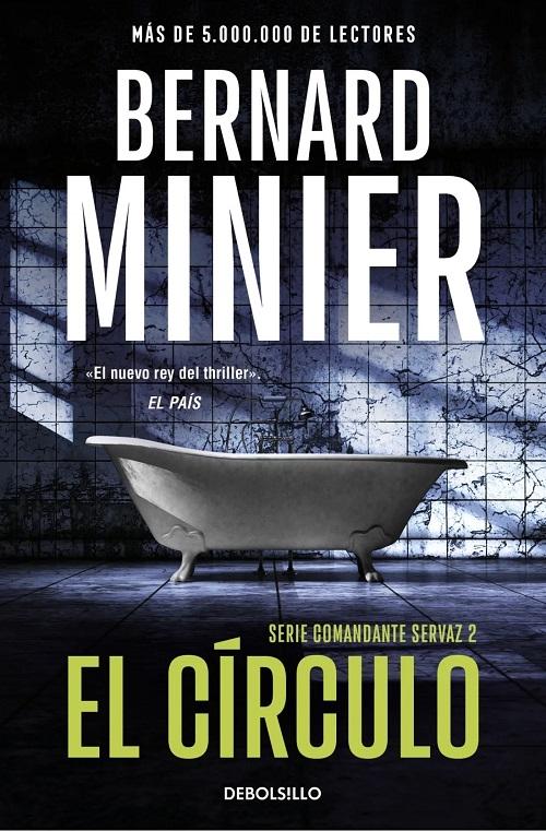El círculo "(Comandante Servaz - 2)"