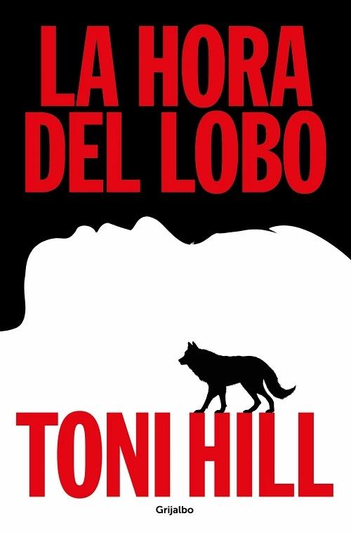 La hora del lobo "(Trilogía del verdugo - 2)"