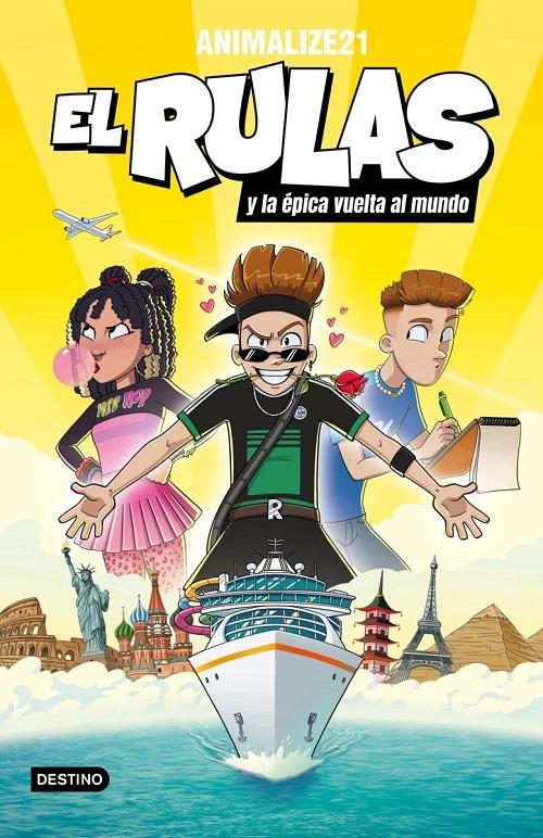 El Rulas y la épica vuelta al mundo "(El Rulas - 3)"