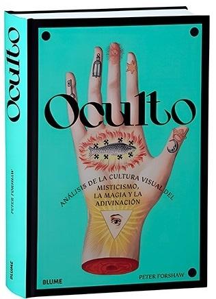 Oculto "Análisis de la cultura visual del misticismo, la magia y la adivinación"