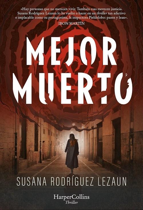 Mejor muerto "(Inspectora Marcela Pieldelobo - 4)"