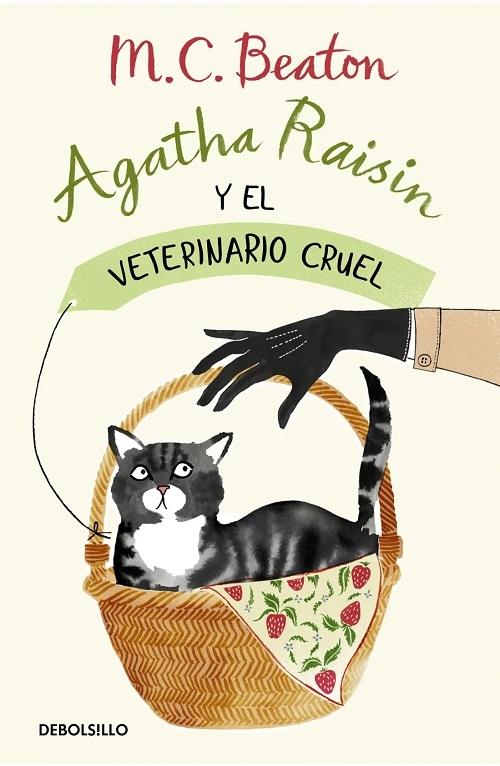 Agatha Raisin y el veterinario cruel  "(Agatha Raisin - 2)"