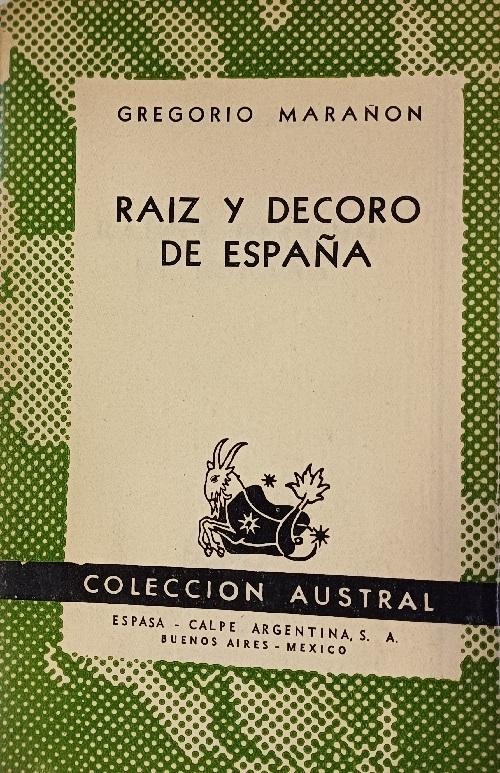 Raíz y decoro de España