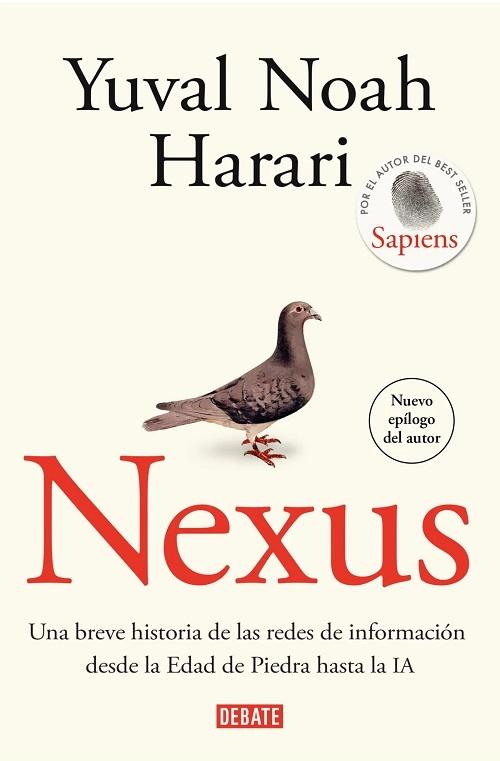 Nexus "Una breve historia de las redes de información desde la Edad de Piedra hasta la IA"