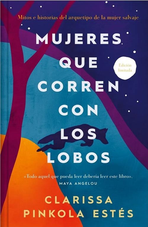 Mujeres que corren con los lobos "(Edición limitada)"