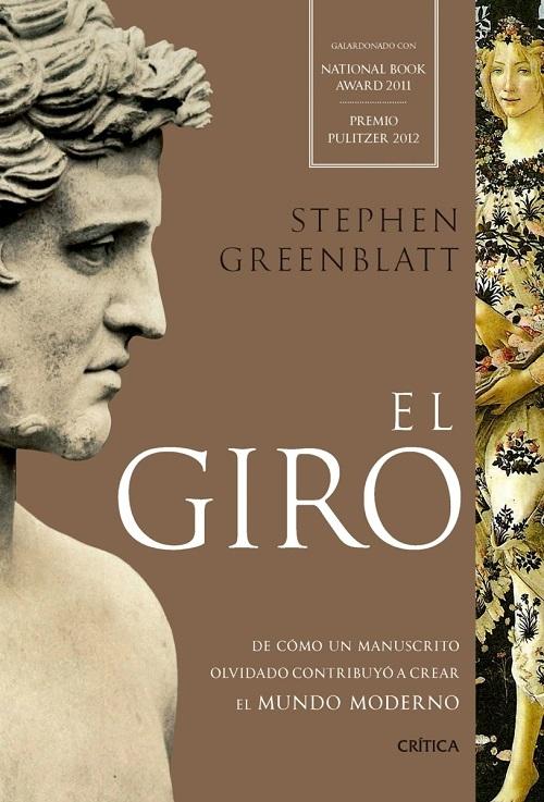 El giro "De cómo un manuscrito olvidado contribuyó a crear el mundo moderno"