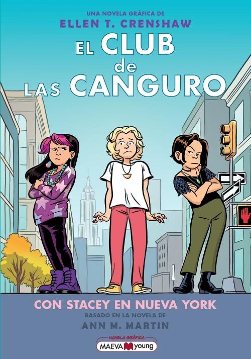 Con Stacey en Nueva York "(El Club de las Canguro - 14)"
