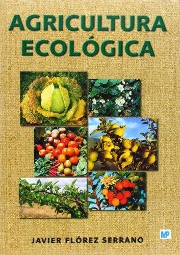 Agricultura ecológica "Manual y guía didáctica"