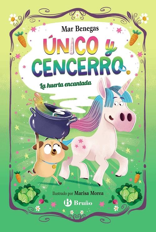 La huerta encantada "(Único y Cencerro - 2)"