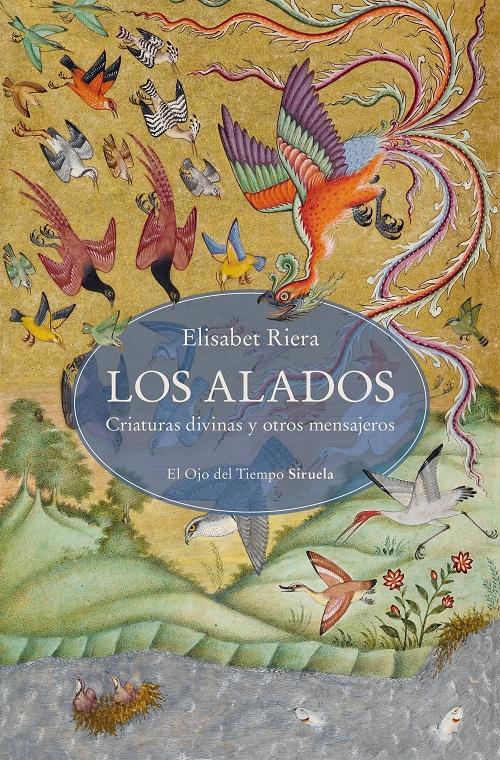 Los alados "Criaturas divinas y otros mensajeros"