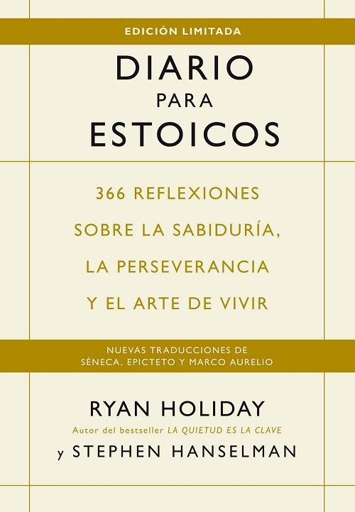 Diario para estoicos "(Edición limitada) 366 reflexiones sobre la sabiduría, la perseverancia y el arte de vivir"