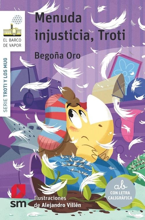 Menuda injusticia, Troti "(Serie Troti y los Mug - 14)"