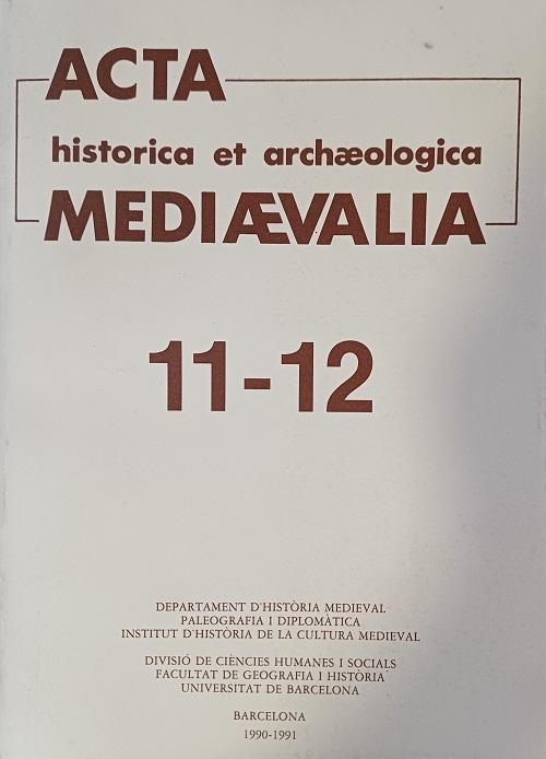 Acta historica et archaeologica mediaevalia - 11-12