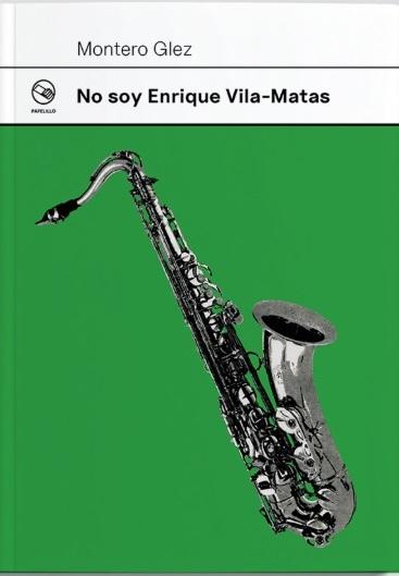 No soy Enrique Vila-Matas
