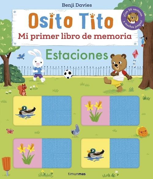 Estaciones "(Osito Tito. Mi primer libro de memoria)"