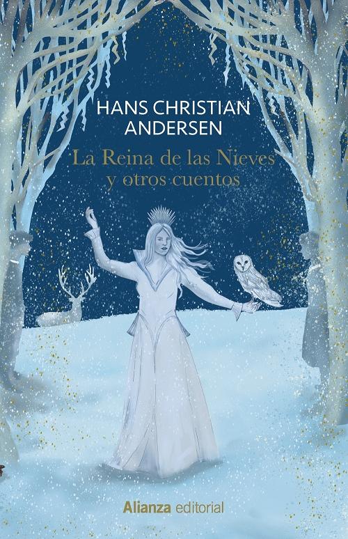 La Reina de las Nieves y otros cuentos