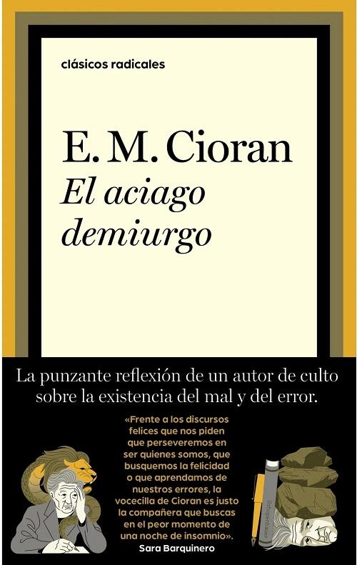 El aciago demiurgo. 