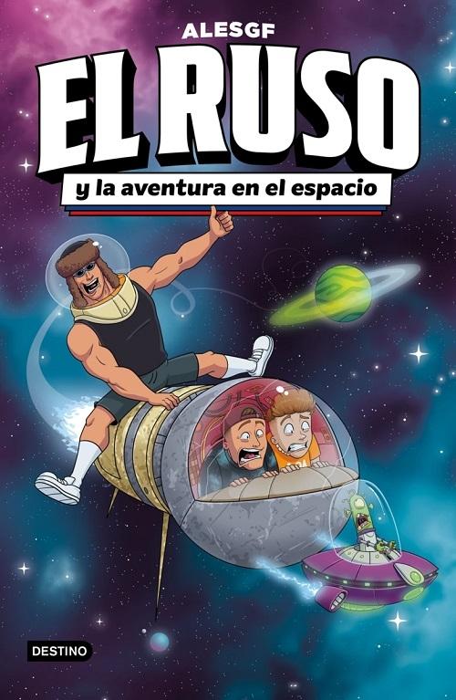 El Ruso y la aventura en el espacio "El Ruso 2"
