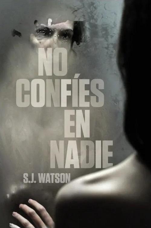 No confies en nadie
