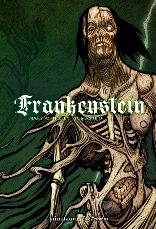 Frankenstein "(Edición ilustrada)"