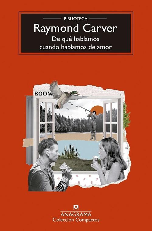 De qué hablamos cuando hablamos de amor "(Biblioteca Raymond Carver)"