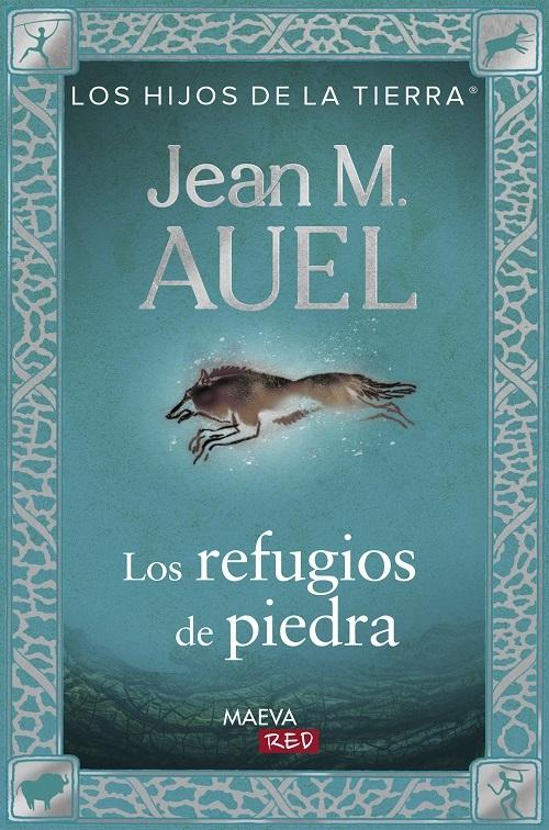 Los refugios de piedra "(Los hijos de la tierra - 5)"