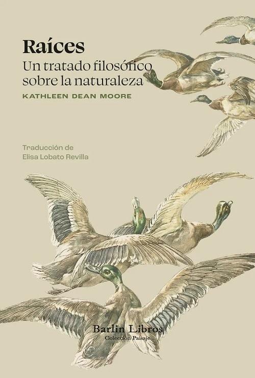 Raíces "Un tratado filosófico sobre la naturaleza"