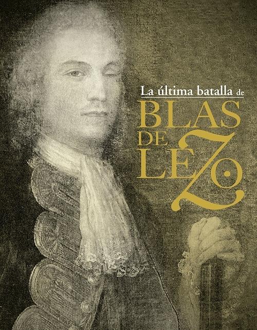 La última batalla de Blas de Lezo