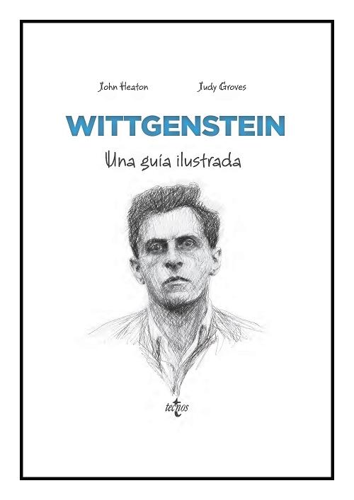 Wittgenstein "Una guía ilustrada"