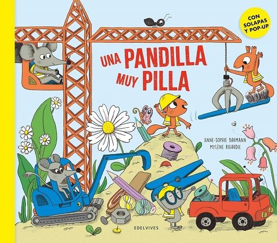 Una pandilla muy pilla "(Con solapas y pop-ups)"