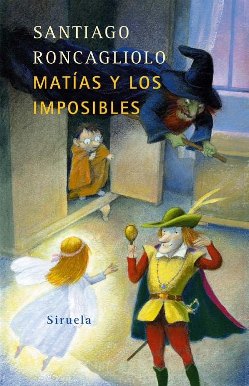 Matias y los imposibles.