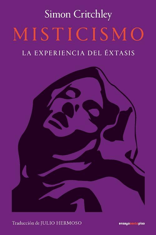 Misticismo "La experiencia del éxtasis"