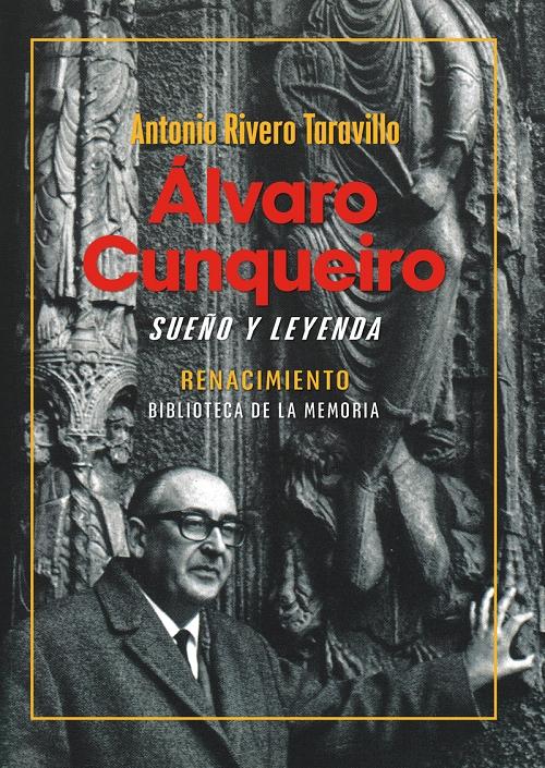 Álvaro Cunqueiro "Sueño y leyenda"
