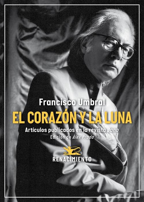 El corazón y la luna "Artículos publicados en la revista <Jano> (1971-2006)"