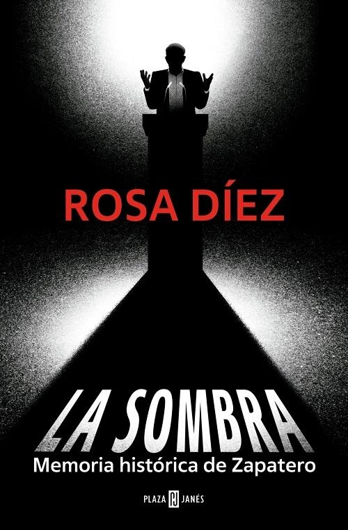 La sombra "Memoria histórica de Zapatero"